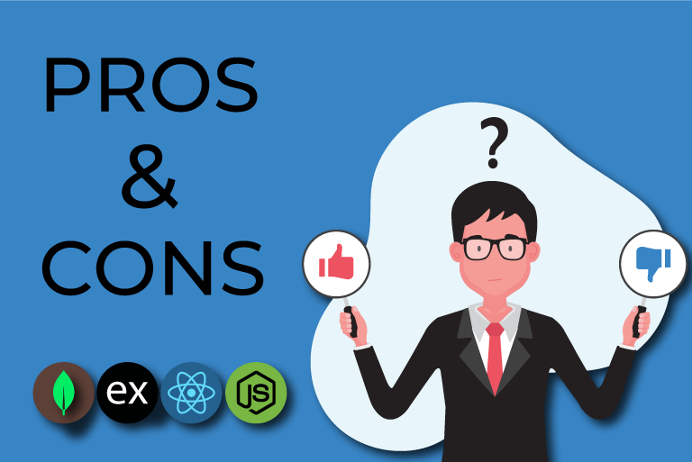 Pros and Cons of MERN Stack