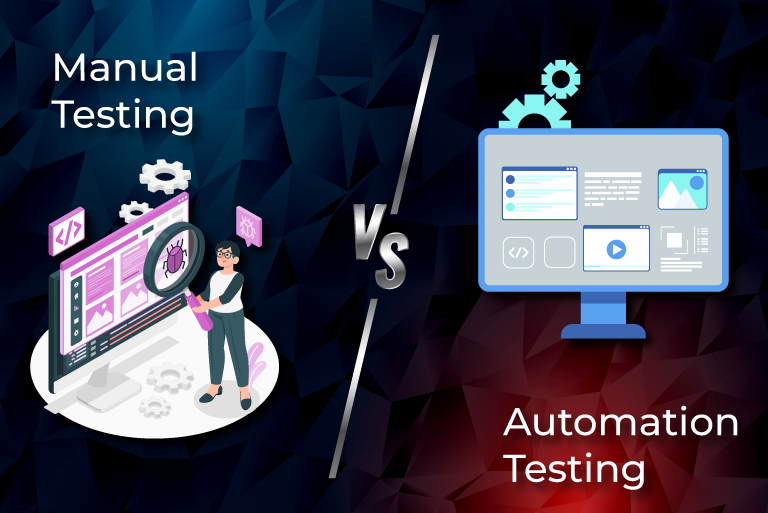 What Is The Difference between Manual Testing and Automation Testing?